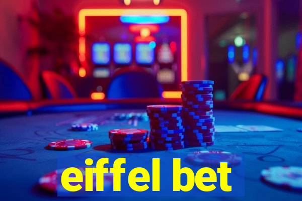 eiffel bet